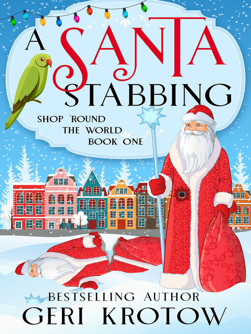 Title details for A Santa Stabbing by Geri Krotow - Available